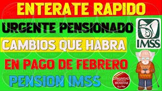 🤑🔴INFORMATE🚨Estos son los cambios que habrá en tu pago de la pensión IMSS 2024 entérate ahora [upl. by Gillespie]