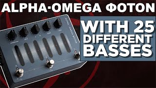 Darkglass Alpha Omega Photon Bass Demo [upl. by Nosniv]