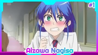 Jitsu wa Watashi wa Compilation Moment  Aizawa Nagisa Part 1 [upl. by Allebasi740]