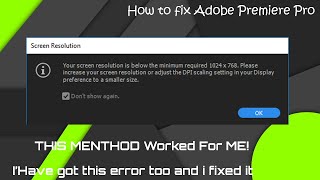 How to fix Premiere Pro CC Screen Resolution Error [upl. by Lucina492]