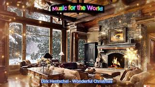 Dirk Hentschel  Wonderful Christmas [upl. by Gnus]