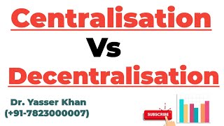 Centralisation Vs Decentralisation [upl. by Cence]