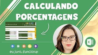 COMO FAZER CÁLCULOS COM PORCENTAGEM NO EXCEL [upl. by Ginnifer]