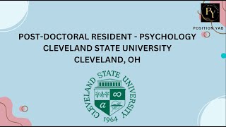 PostDoctoral Resident  PsychologyCleveland State UniversityCleveland OH [upl. by Alake]