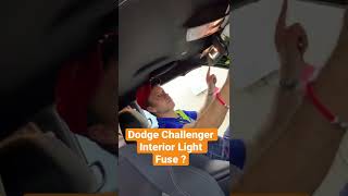 Dodge Challenger Interior Light Fuse  Interior light not working shorts viral dodgechallenger [upl. by Derek239]