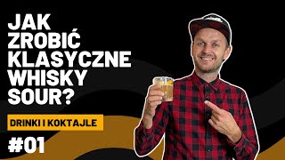 Jak zrobić Whisky Sour  drinki z whisky [upl. by Nnyltiak692]