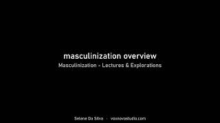 Masculinization – quotmasculinization overviewquot [upl. by Aniaj914]