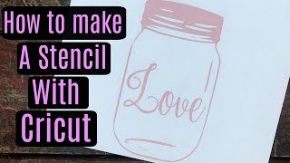 HOW TO MAKE A STENCIL WITH CRICUT AND ORAMASK 813 [upl. by Ecnaralc]