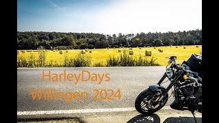 Harleydays Willingen 2024  Klausontour22 [upl. by Kylander]