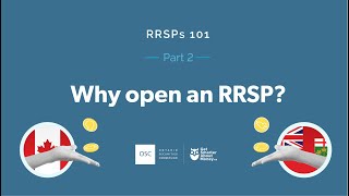 RRSPs 101  Part 2 Why open an RRSP [upl. by Nainatrad]