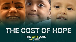 When hope costs crores Families battling against a rare disease  The Why Axis [upl. by Einafpets151]