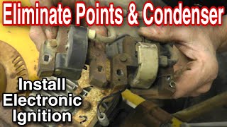 How To Replace Points and Condenser with Electronic Ignition Coil with Taryl [upl. by Wilmott]