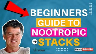 Beginners Guide to Nootropic Stacks [upl. by Relyat]