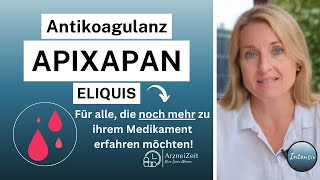 Apixaban Eliquis Intensiv Ihre Dosis Wissen ➡️ Für eine optimale und sichere Wirkung [upl. by Lav]