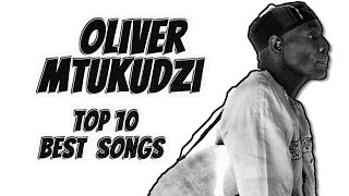 Top 10 Oliver Mtukudzi Songs [upl. by Soalokin200]