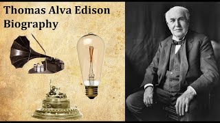 Thomas Edison The Inventor Who Lit Up the World  A Journey Through His Life and Legacy [upl. by Cacia333]