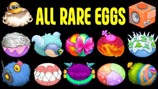 My Singing Monsters Eggs All Rare Monsters My Singing Monsters [upl. by Ecniuq]