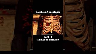 Zombies Apocalypse Part  4 The Bone Breaker gamingcommunity playtime [upl. by Rhu364]