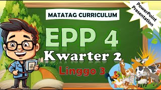 EPP 4 Q2 Week 3 MATATAG PowerPoint Presentation matatagcurriculum matatag grade4 [upl. by Alurta]