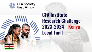 CFA INSTITUTE RESEARCH CHALLENGE 20232024  KENYA LOCAL FINAL [upl. by Burtie]