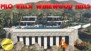 FIVEM │ MLO GRATUIT VILLA VINEWOOD HILLS 4 │ TUTO GTA 5 RP [upl. by Korry]