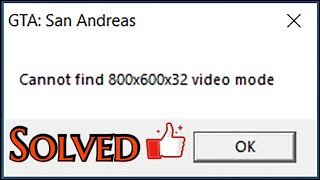 How To Fix GTA San Andreas Cannot Find 800x600x32 Video Mode  Black Stacks [upl. by Garwin259]