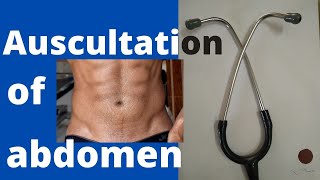 Auscultation of abdomen sounds  Venous Hum sound  Friction rub sound  Borborygmi bowel sounds [upl. by Sucramej]