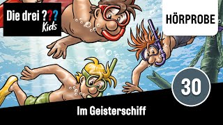 Die drei  Kids  Folge 30 Im Geisterschiff  Hörprobe zum Hörspiel [upl. by Jammal]