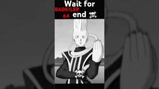 Wait for end ☠ anime goku dragonballz shorts viralshorts trending BADKILER64 [upl. by Idelia]