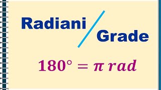 IX Radiani si grade  Transformarea unghiurilor din grade in radiani si din radiani in grade [upl. by Brooks202]