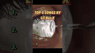 Top 5 Lil Nas X Songs shorts [upl. by Kiyoshi335]