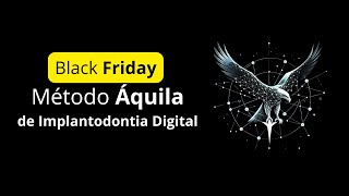 Black Friday Método Áquila de Implantodontia [upl. by Ekusoyr]