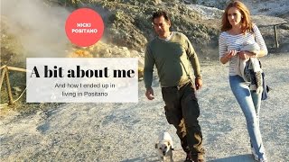 A Bit About Me and How I Came to Live in Positano [upl. by Leirum756]