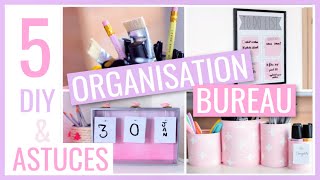 5 DIY amp ASTUCES FACILES  BUREAU  Rangement amp Organisation [upl. by Otrevlig]