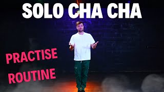 SOLO BEGINNER CHA CHA ROUTINE [upl. by Atina308]