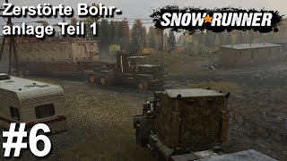 Zerstörte Bohranlage wieder errichten in Michigan im Koop  Snowrunner 6  Gameplay  Deutsch  UwF [upl. by Berliner]