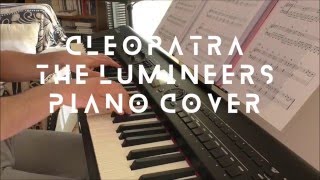 The Lumineers  Cleopatra piano cover amp sheet [upl. by Yadrahc555]