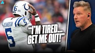 Pat McAfees Thoughts On Anthony Richardson Tapping Out Of Game For quotBeing Too Tiredquot [upl. by Nylcaj]