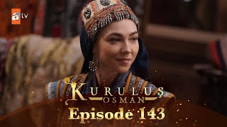 Kurulus Osman Urdu  Season 4 Episode 143 [upl. by Melmon]