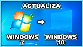 Cómo ACTUALIZAR de WINDOWS 7 a WINDOWS 10  2020 [upl. by Thorma]