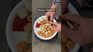 Momos Platter😻  Indian Street Food shorts [upl. by Ransome]