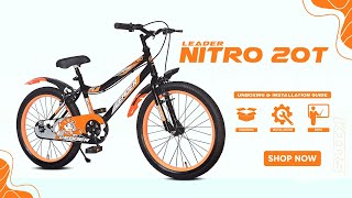 Unboxing Installation Video  LEADER Nitro Kids 20T Cycle Bike SEMIAssembled [upl. by Arrad]