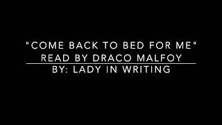 Come Back To Bed For Mequot Draco Malfoy x Listener Harry Potter Interactive AudioRoleplay [upl. by Mossman]