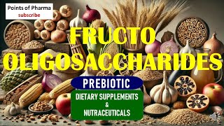 Fructooligosaccharides [upl. by Ikaz410]