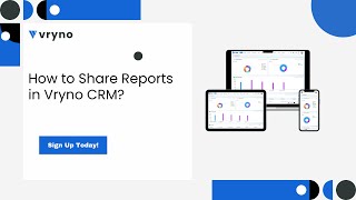 How to Share Reports in Vryno CRM StepbyStep Guide [upl. by Nairrot]