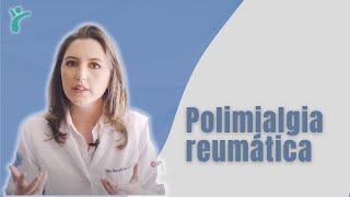 O que é polimialgia reumática [upl. by Elokin]