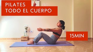 15MIN de PILATES todo el CUERPO en casa [upl. by Armstrong]