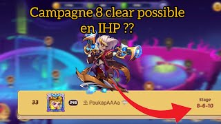 Idle Heroes  Void campagne 8 en IHP sur le compte de paukap partie 2 [upl. by Nostets]