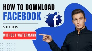 quotHow to Download Videos from Facebook in Secondsquot [upl. by Ekralc]