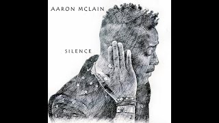 Aaron Mclain  SILENCE OFFICIAL MUSIC VIDEO [upl. by Htidirem73]